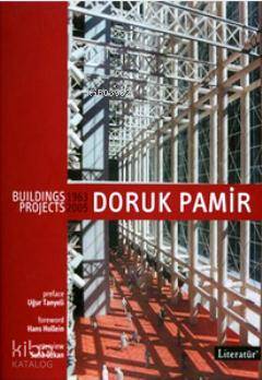 Doruk Pamir Buildings Projects 1963 - 2005