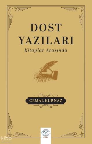 Dost Yazıları ;Kitaplar Arasında