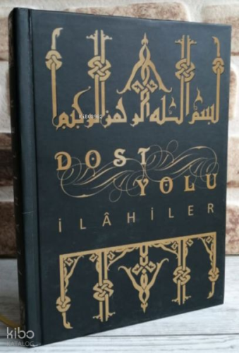 Dost Yolu - İlahiler (Ciltli)