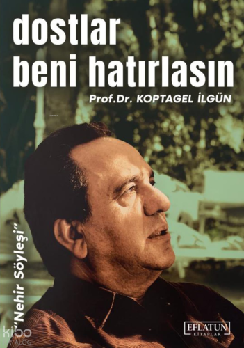 Dostlar Beni Hatırlasın