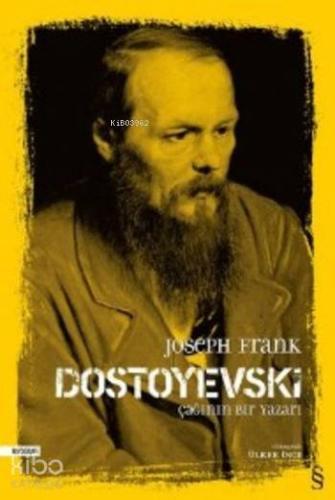 Dostoyevski : Çağının Bir Yazarı - Kitapiks.com