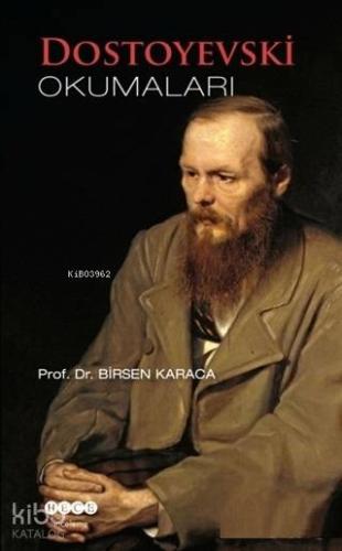 Dostoyevski Okumaları - Kitapiks.com