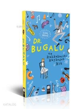 Dr. Bugalu ve Kahkahasını Kaybeden Kız