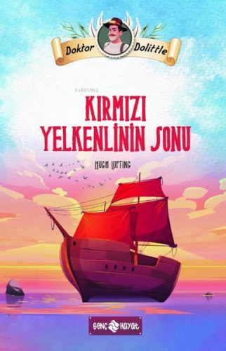 Dr. Dolittle - Kırmızı Yelkenlinin Sonu - Kitapiks.com