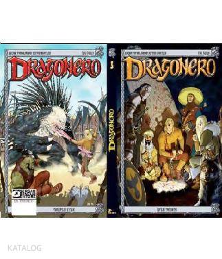 Dragonero 3; İzciler Toplantısı - Sivri Dişler ve Çelik