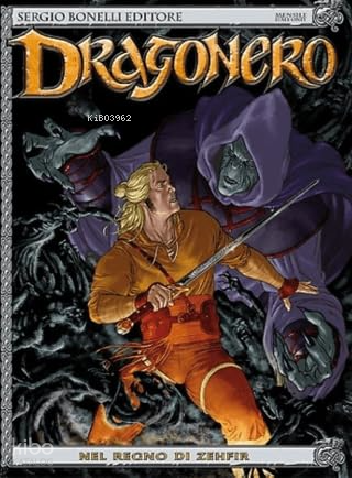 Dragonero 4 - Zehfir'in Krallığında