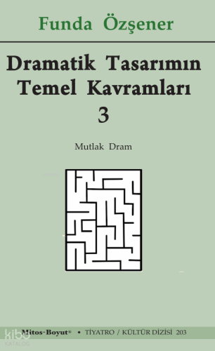Dramatik Tasarımın Temel Kavramları 3