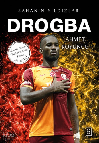 Drogba;Sahanın Yıldızları