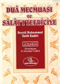 Dua Mecmuası ve Salat'ı Tefriciye (Cep Boy)