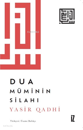 Dua Müminin Silahı