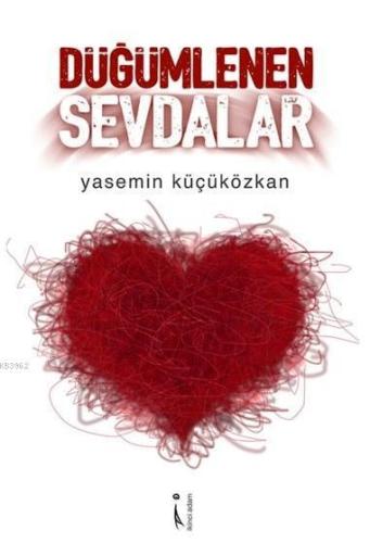 Düğümlenen Sevdalar