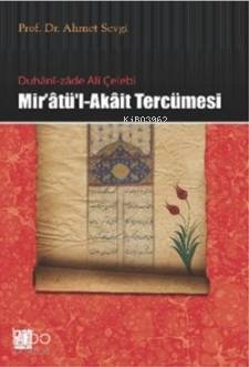 Duhani-zade Ali Çelebi Mir'atü'l-Akait Tercümesi