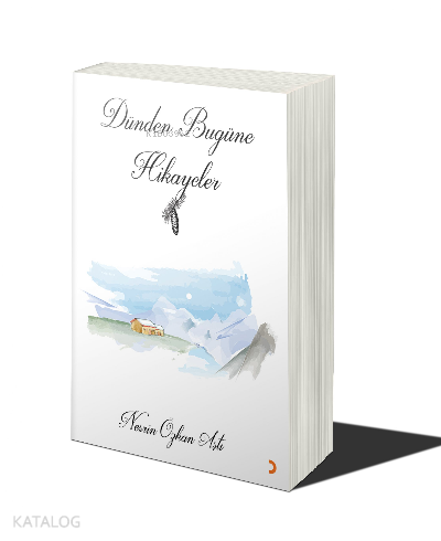 Dünden Bugüne Hikayeler