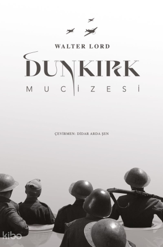 Dunkirk Mucizesi