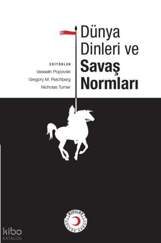 Dünya Dinleri ve Savaş Normları