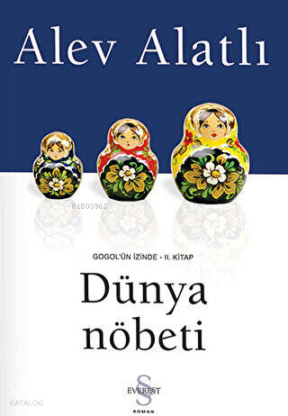 Dünya Nöbeti; Gogol'un İzinde 2. Kitap