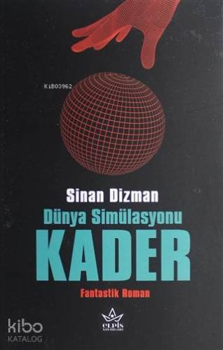 Dünya Simülasyonu Kader