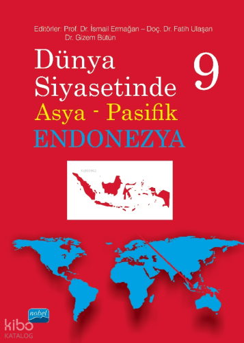 Dünya Siyasetinde Asya Pasifik 9 - Endonezya