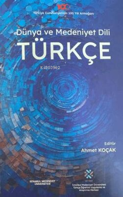 Dünya ve Medeniyet Dili Türkçe