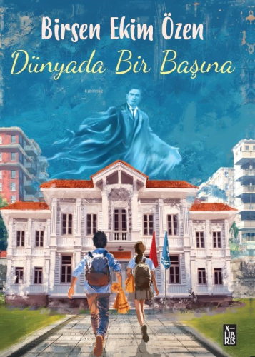 Dünyada Bir Başına - Kitapiks.com
