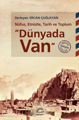 Dünyada Van; Nüfus, Etnisite, Tarih ve Toplum