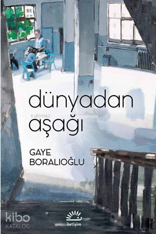Dünyadan Aşağı - Kitapiks.com