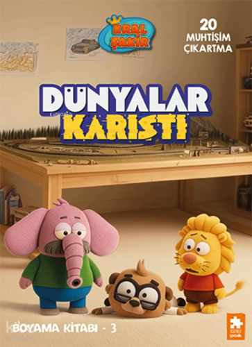 Dünyalar Karıştı Boyama Kitabı - 3;Kral Şakir