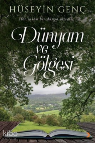 Dünyam ve Gölgesi