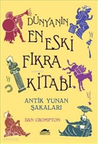 Dünyanın En Eski Fıkra Kitabı; Antik Yunan Şakaları - Kitapiks.com