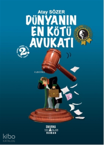 Dünyanın En Kötü Avukatı
