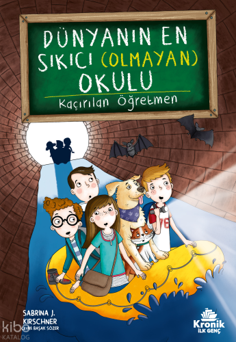 Dünyanın En Sıkıcı (Olmayan) Okulu 3: Kaçırılan Öğretmen
