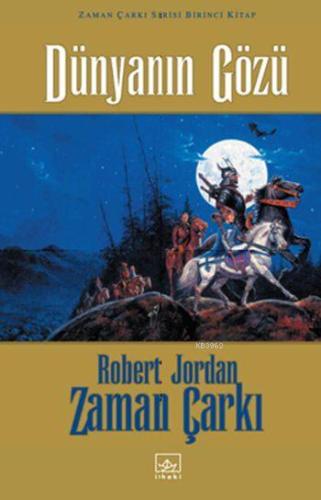 Dünyanın Gözü (Ciltli); Zaman Çarkı Serisi 1
