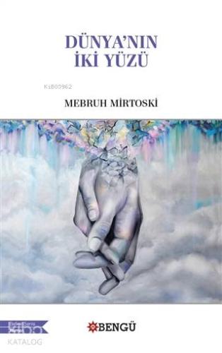 Dünya'nın İki Yüzü