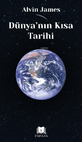 Dünya'nın Kısa Tarihi - Kitapiks.com