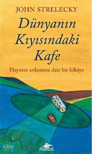 Dünyanın Kıyısındaki Kafe