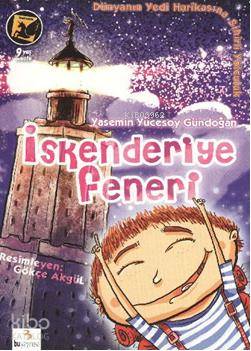 Dünyanın Yedi Harikasına Sihirli Yolculuk| İskenderiye Feneri