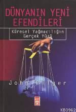 Dünyanın Yeni Efendileri