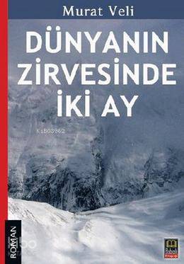Dünyanın Zirvesinde İki Ay - Kitapiks.com
