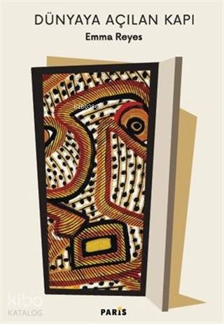 Dünyaya Açılan Kapı