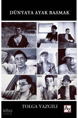 Dünyaya Ayak Basmak
