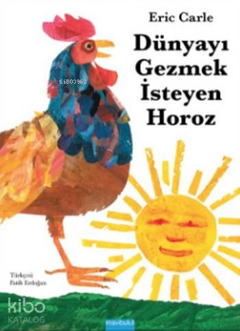 Dünyayı Gezmek İsteyen Horoz - Kitapiks.com