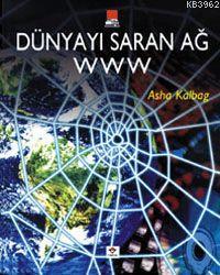 Dünyayı Saran Ağ WWW - Kitapiks.com