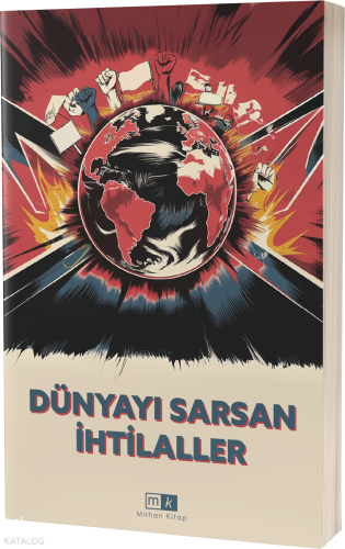 Dünyayı Sarsan İhtilaller