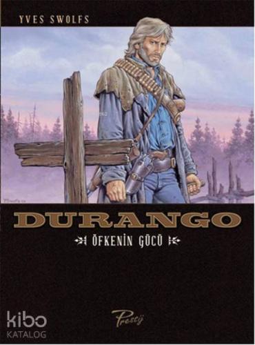 Durango - Öfkenin Gücü - Kitapiks.com