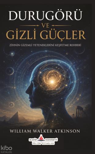 Durugörü ve Gizli Güçler