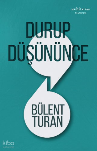 Durup Düşününce