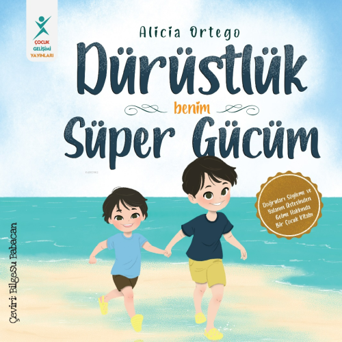 Dürüstlük - Benim Süper Gücüm - Kitapiks.com