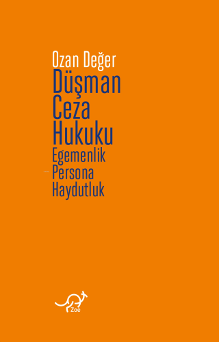 Düşman Ceza Hukuku;Egemenlik, Persona, Haydutluk