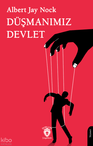 Düşmanımız Devlet