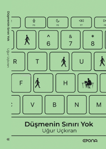Düşmenin Sınırı Yok
